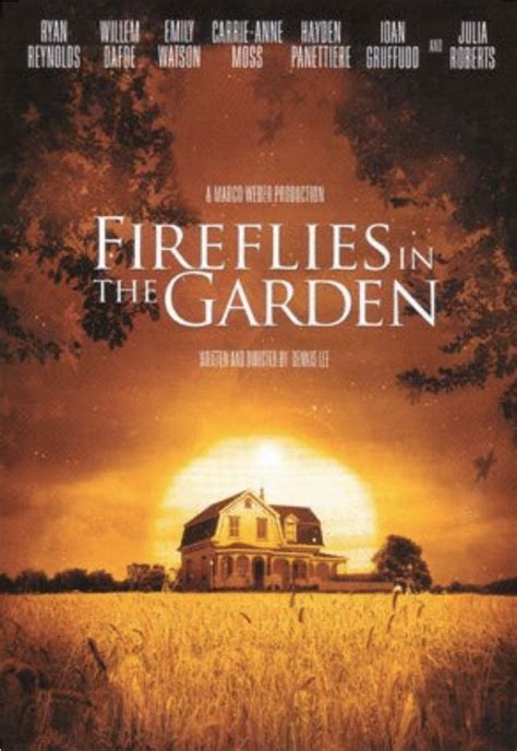 FIREFLIES IN THE GARDEN | Firefly movie, Movies to watch, Movie posters