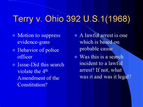 Terry v. Ohio 392 U.S.1(1968)