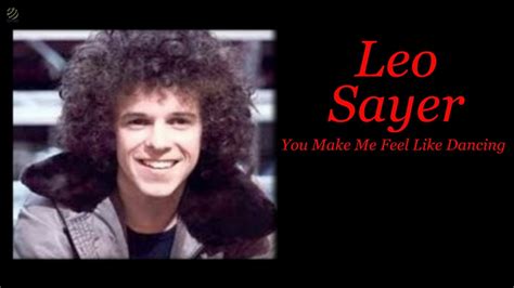 Leo Sayer - You Make Me Feel Like Dancing live (Lyric video) - YouTube