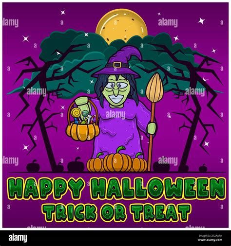 Witch Holding Candy. Happy Halloween. Trick and Treat. Greeting Card ...