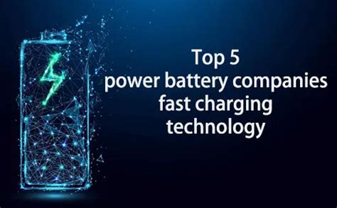 Top 5 power battery companies fast charging technology-Tycorun Batteries