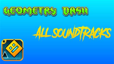 Geometry Dash ALL SOUNDTRACKS music video by GrimRplayZz :) - YouTube