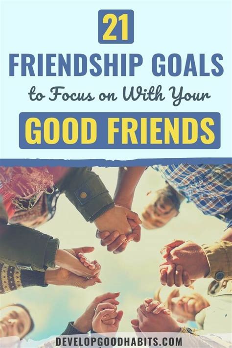 21 Friendship Goals to Focus on With Your Good Friends