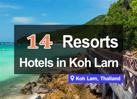 14 Koh Larn Resorts. Seaside Hotel Accommodations with a good ...