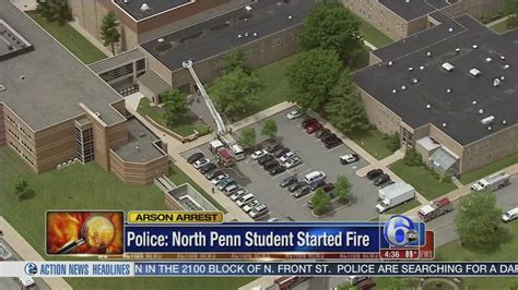 Student arrested after fire at North Penn High School | 6abc.com