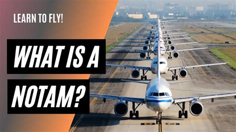 What are NOTAMs? - Mastering Aviation