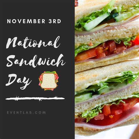 National Sandwich Day 2024 - United States | Eventlas