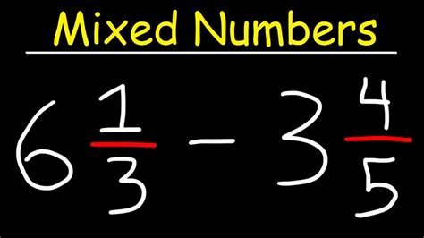 Subtracting With Mixed Numbers