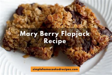 Mary Berry Flapjack Recipe: Quick And Easy