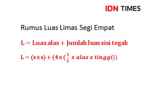 Rumus Luas Limas Segi Empat: Cara Menghitung dan Contoh Soal