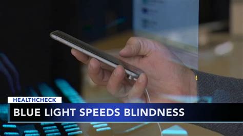 Blue light from cell phones can lead to blindness, study says - 6abc Philadelphia