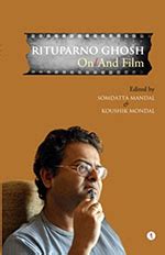 The Quintessential Rituparno Ghosh – The Book Review, Monthly Review of Important Books