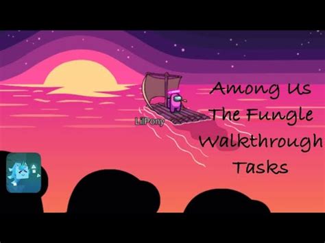 ‘Fungus’ Among Us Map | All tasks completed (walkthrough) - YouTube