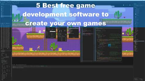 Best free Game Development software to create your own games