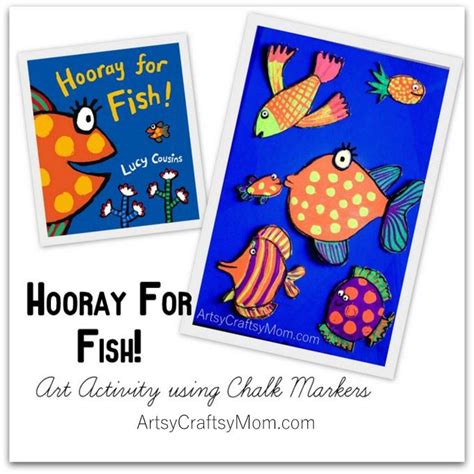 Hooray For Fish Art Activity Using Chalk Markers