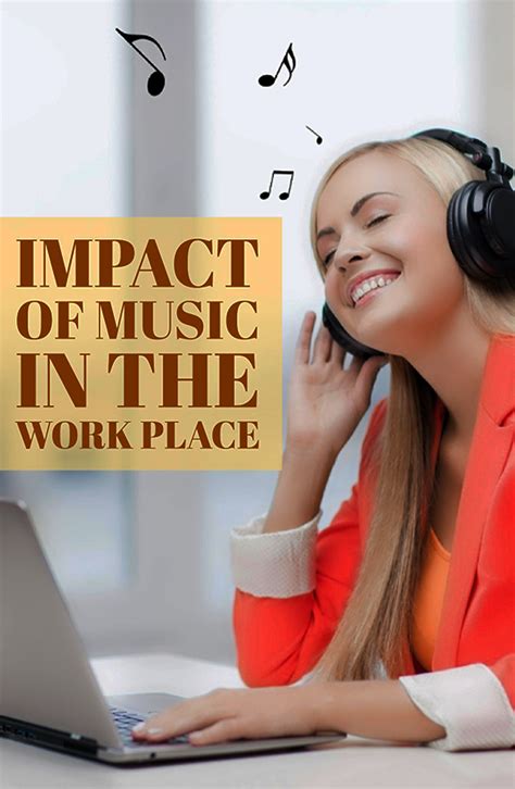 Listening to music at work can have a positive effect on employees ...