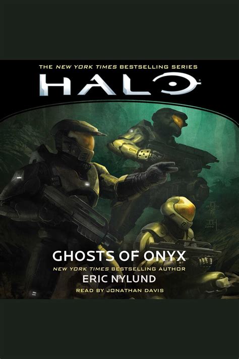 HALO: Ghosts of Onyx by Eric Nylund and Jonathan Davis - Audiobook - Listen Online