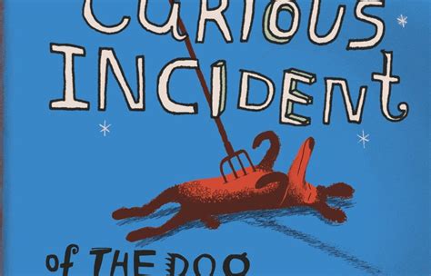 Haddon Mark, The Curious Incident of the Dog in the Night-Time, 2003 ...