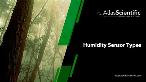 Humidity Sensor Types | Atlas Scientific