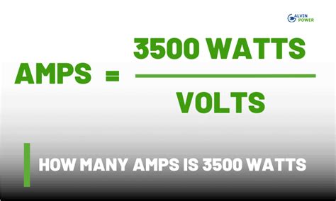 How Many Amps is 3500 Watts? - Ampere Calculator