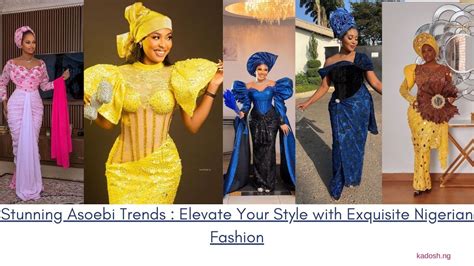 Stunning Asoebi Trends for 2023: Elevate Your Style with Exquisite Nigerian Fashion - Kadosh.ng