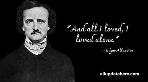 Edgar Allan Poe Quotes On Love, Madness, Poems, Beauty, Alone