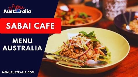 Sabai Cafe Menu With Price Australia | Updated 2024