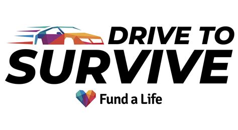 Drive to Survive 2023 — Fund a Life