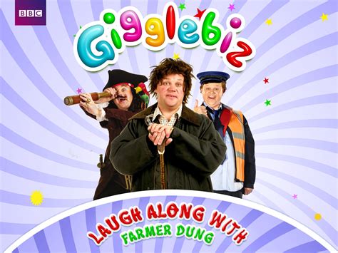 Watch Gigglebiz: Laugh Along With Farmer Dung | Prime Video