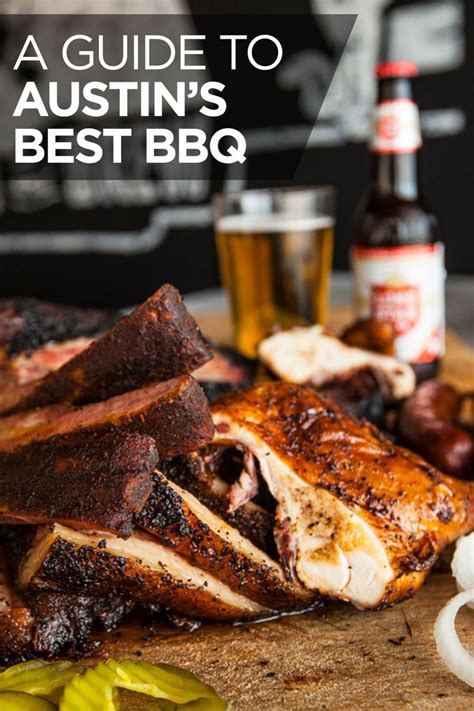 The Ultimate Guide to Austin Barbecue | Best BBQ in Austin | Visit ...