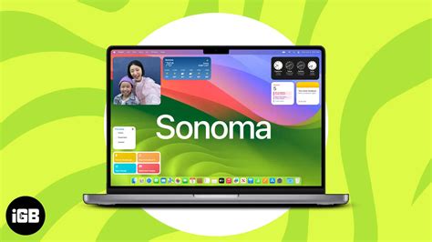 6 Best macOS Sonoma features you must know about! - iGeeksBlog