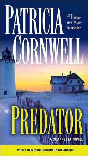 Predator (Kay Scarpetta Series #14) by Patricia Cornwell, Paperback ...