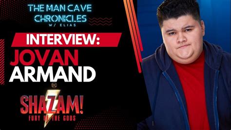 Jovan Armand on Shazam! Fury of the Gods: Behind-the-Scenes Insights ...