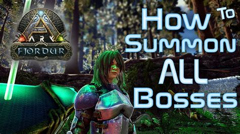 Ark Fjordur Where/How To Summon All Bosses - YouTube