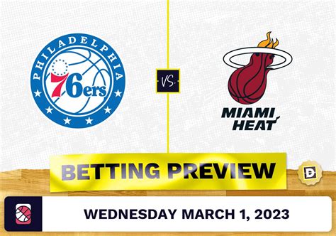 76ers vs. Heat Prediction and Odds - Mar 1, 2023