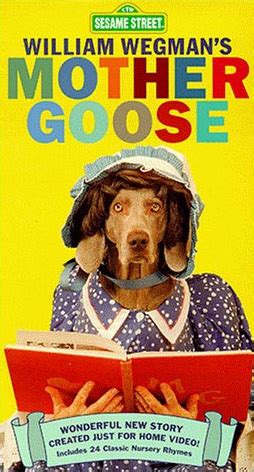 William Wegman's Mother Goose - Muppet Wiki