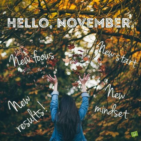 Hello November Motivational Quotes #hellonovembermonth Hello November Motivational Quotes ...