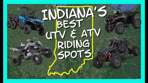 Indiana's Top 5 UTV & ATV Riding Locations - YouTube