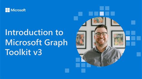 Introduction to Microsoft Graph Toolkit v3 - YouTube