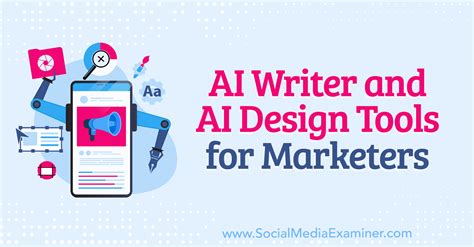 AI Writer and AI Design Tools for Marketers : Social Media Examiner