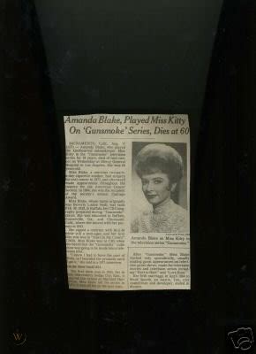 AMANDA BLAKE DIES GUNSMOKE MISS KITTY TIMES OBITUARY | #35956187