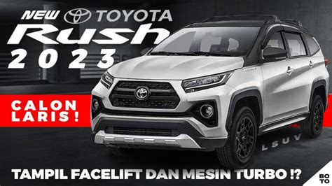 Bocor! Segini Perkiraan Harga All New Toyota Rush 2023 Hybrid di Indonesia - Laman 2 dari 2 ...