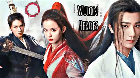 "Wulin Heroes" Chinese drama cast, synopsis & air date.... - YouTube