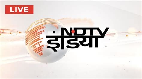 NDTV India LIVE TV - Watch Latest News in Hindi | Breaking - YouTube