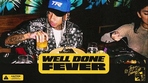 Tyga lanza ‘Well Done Fever’, la última entrega de su serie de mixtapes