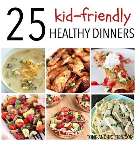 25 Kid-Friendly Healthy Dinners | Tone and Tighten