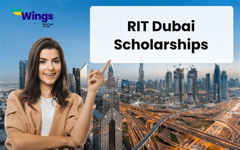 RIT Dubai Scholarships : List of Scholarships, and Benefits