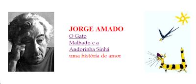 Entrelinhas: O gato Malhado e a Andorinha Sinhá - Jorge Amado