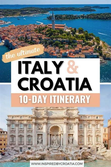 The Ultimate 10-Day Italy and Croatia Itinerary - Inspired by Croatia