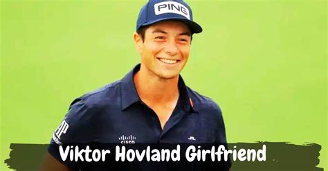 Who is Viktor Hovland Girlfriend? Inside His Relationship with a Hidden ...